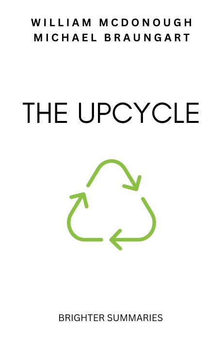 The Upcycle