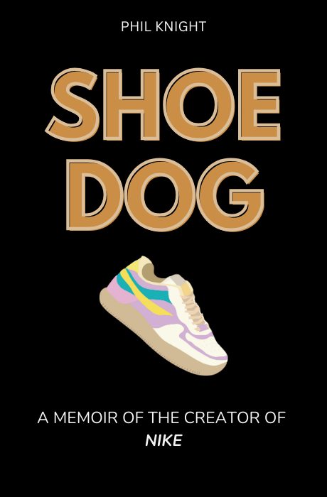 Shoe Dog book summary and analysis