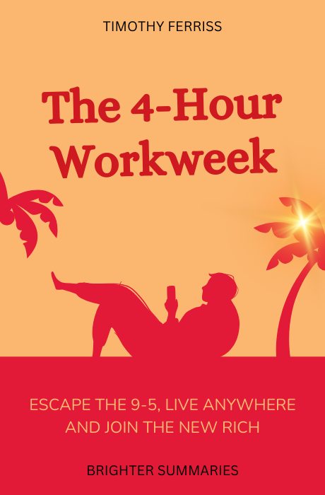 The 4-Hour Workweek book summary and analysis