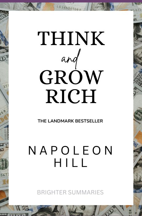 Think and Grow Rich! book summary and analysis
