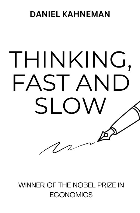 Thinking, Fast and Slow book summary and analysis