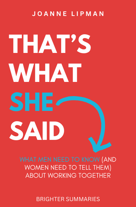 That’s What She Said: Wise Words from Influential Women
