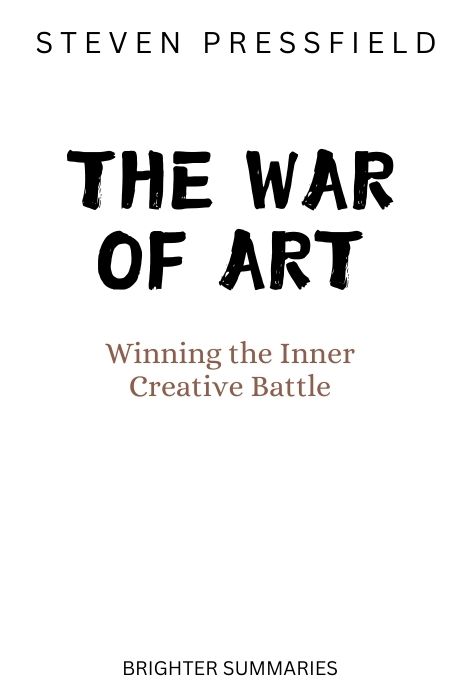 The War of Art: Winning the Inner Creative Battle