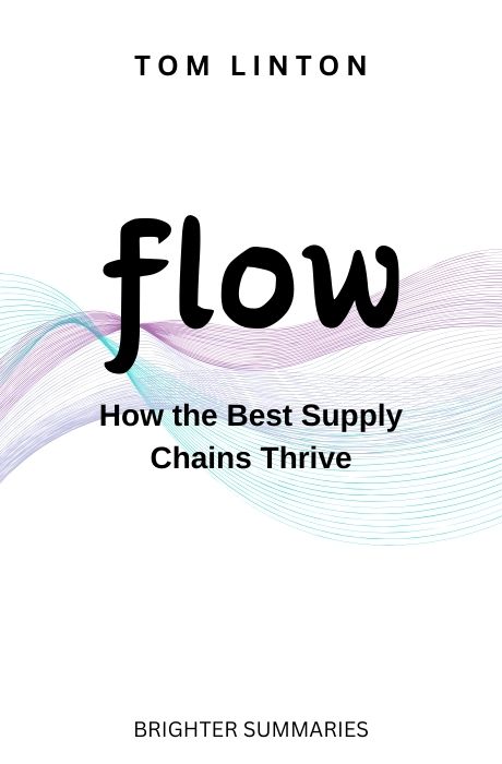 Flow: How the Best Supply Chains Thrive