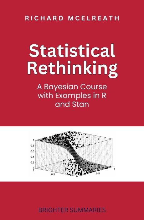 Statistical Rethinking: A Bayesian Course with Examples in R and Stan