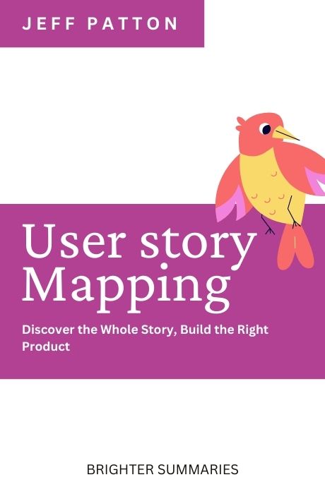 User Story Mapping book summary and analysis