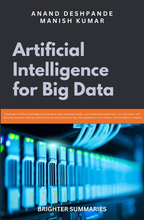 Artificial Intelligence for Big Data