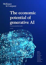 The Economic Potential of Generative AI: The Next Productivity Frontier