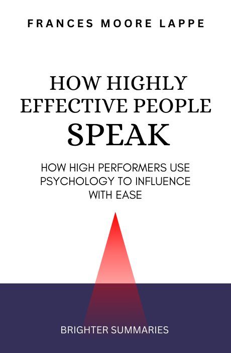 How Highly Effective People Speak book summary and analysis
