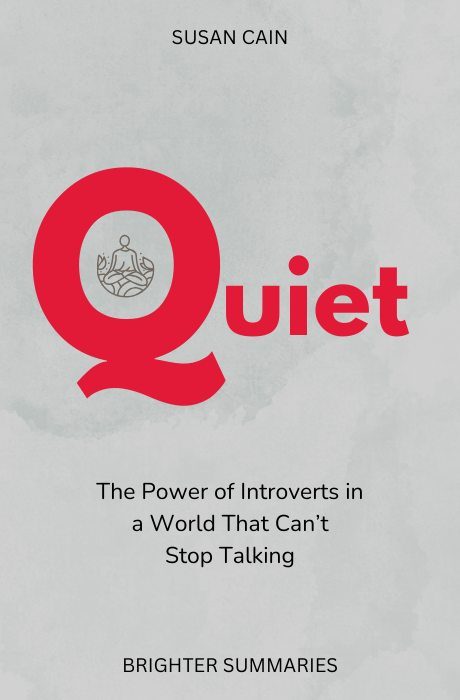 Quiet book summary and analysis