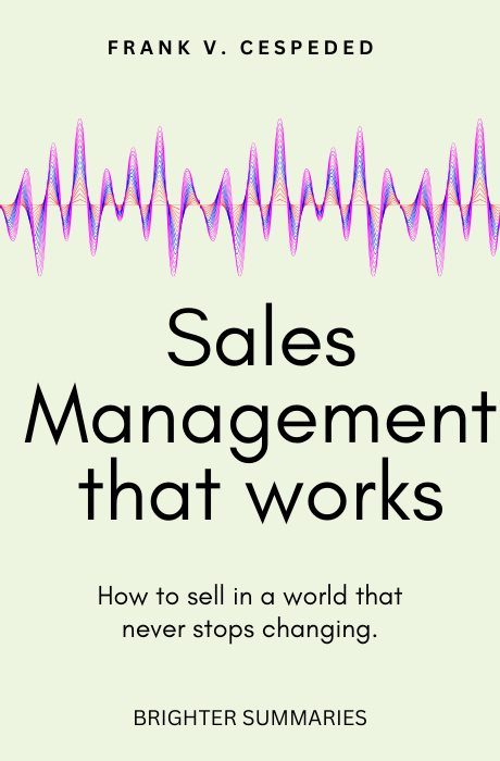 Sales Management That Works book summary and analysis
