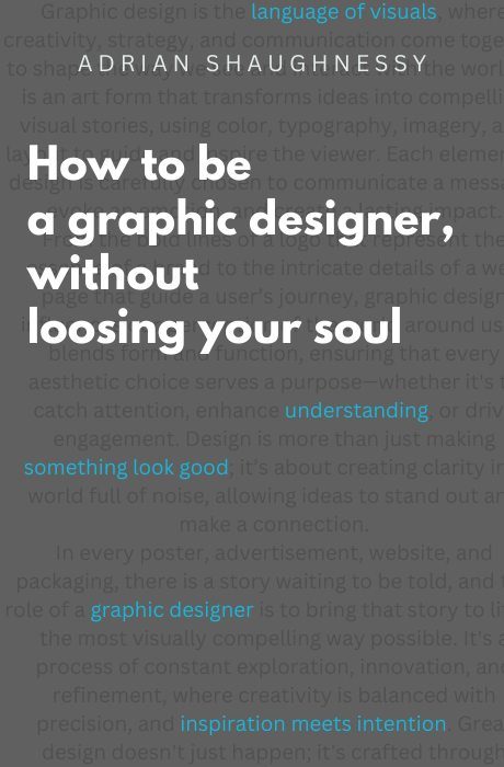 How to Be a Graphic Designer Without Losing Your Soul book summary and analysis