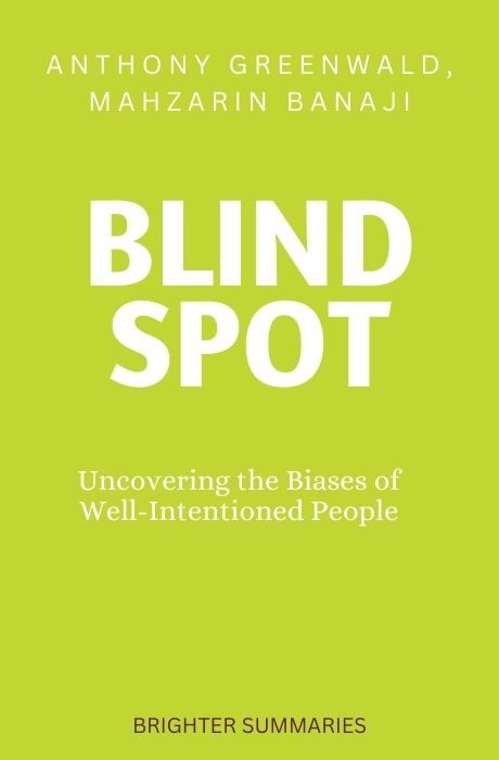 Blindspot book summary and analysis