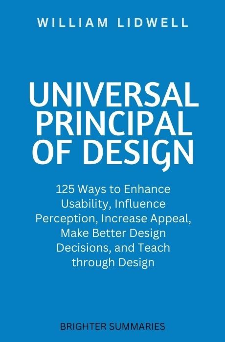 Universal Principles of Design book summary and analysis