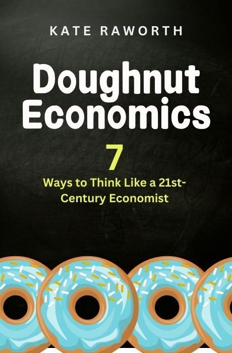 Doughnut Economics: book summary and analysis