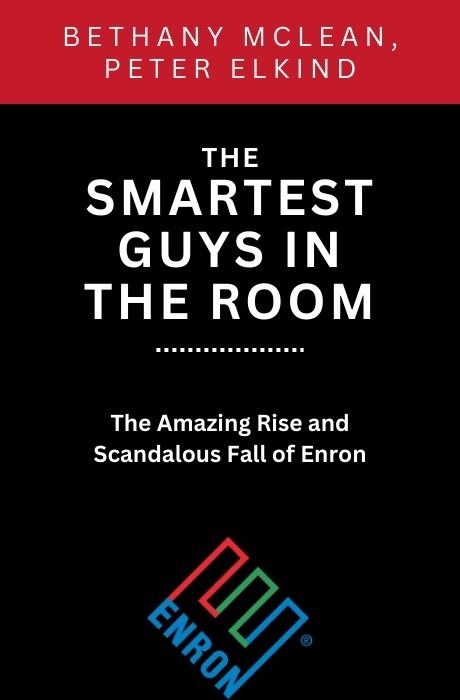 The Smartest Guys in the Room book summary and analysis