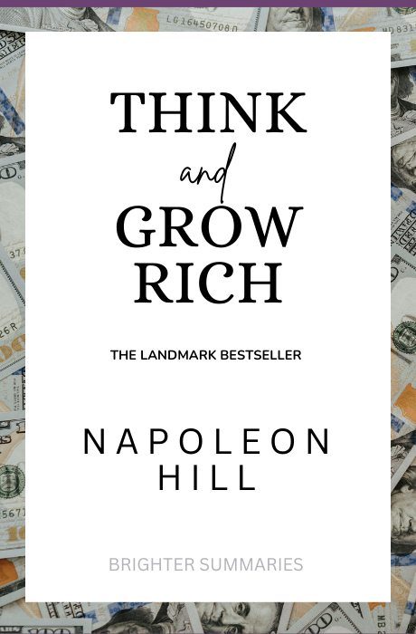 Think and Grow Rich! book summary and analysis
