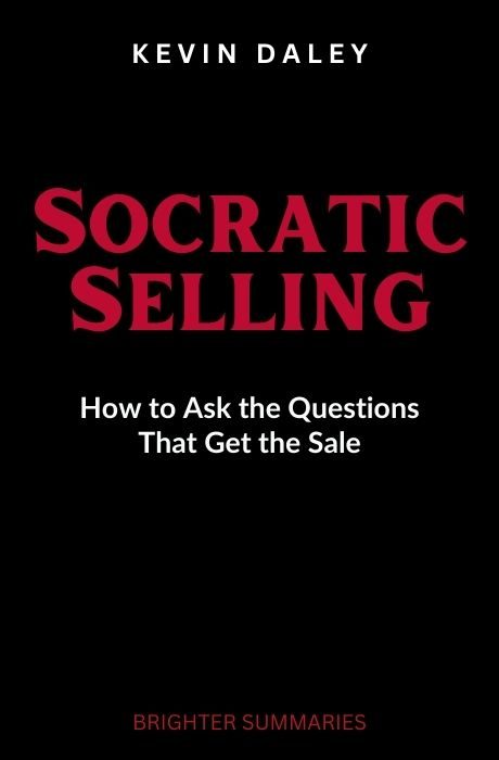 Socratic Selling book summary and analysis
