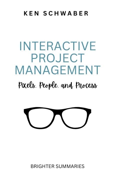 Interactive Project Management book summary and analysis