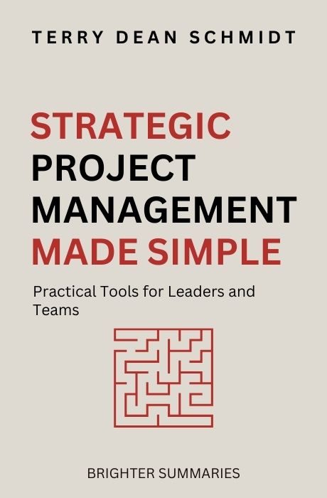 Strategic Project Management Made Simple book summary and analysis
