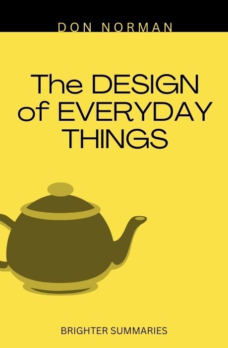 The Design of Everyday Things book summary and analysis