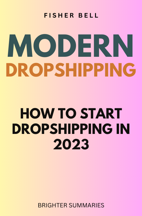 Modern Dropshipping book summary and analysis