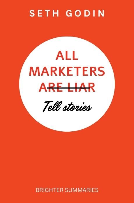 All Marketers Are Liars book summary and analysis