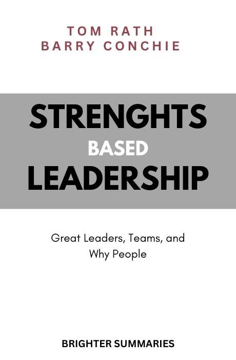 Strengths-Based Leadership book summary and analysis