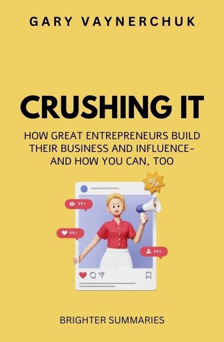 Crushing It! book summary and analysis