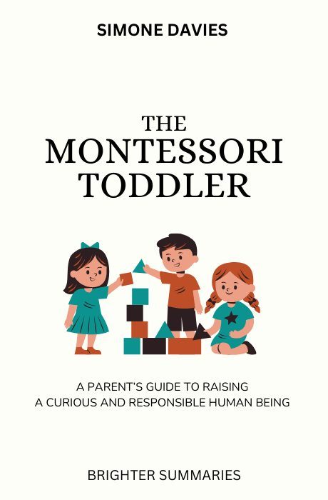 The Montessori Toddler book summary and analysis