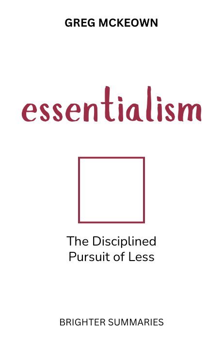 Essentialism book summary and analysis