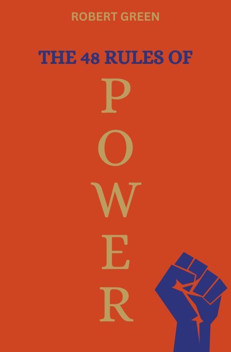The 48 Laws of Power book summary and analysis