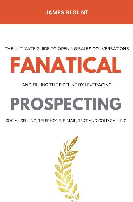 Fanatical Prospecting book summary and analysis