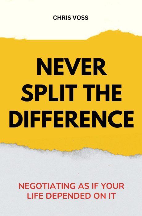 Never Split the Difference book summary and analysis