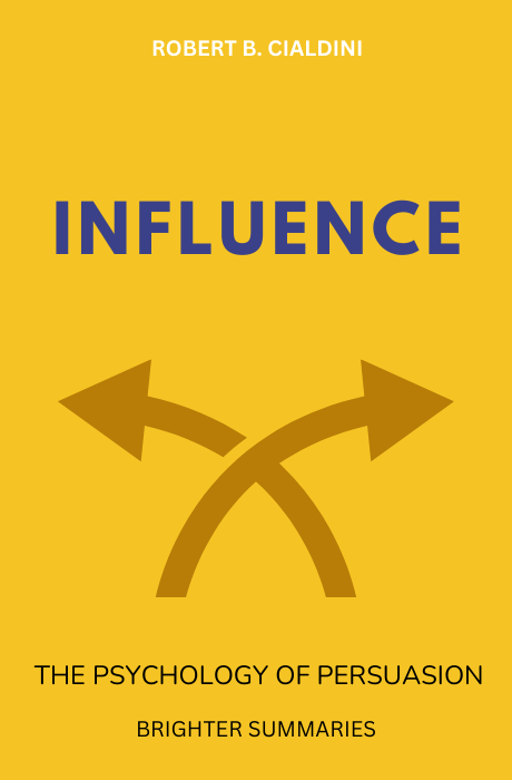 Influence book summary and analysis