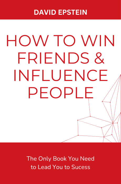 How to Win Friends and Influence People book summary and analysis