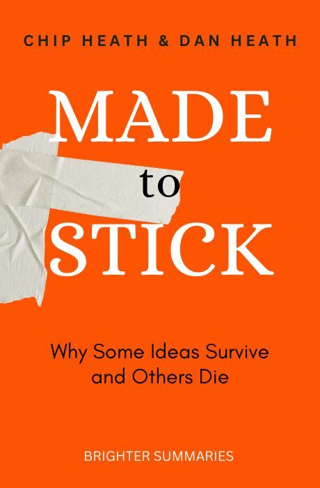 Made to Stick book summary and analysis