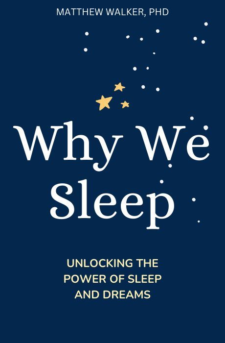 Why We Sleep book summary and analysis