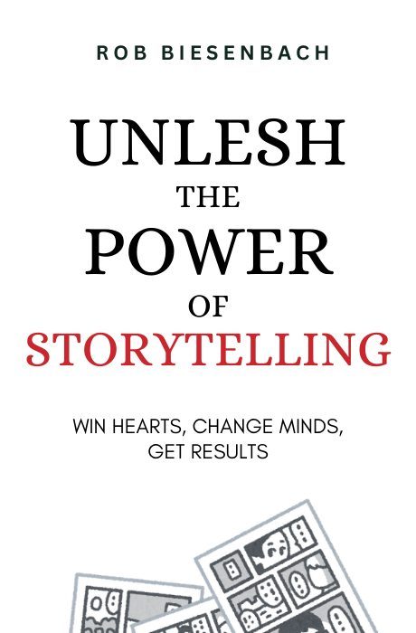 Unleash the Power of Storytelling book summary and analysis